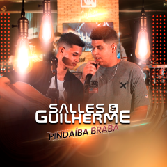 SALLES E GUILHERME